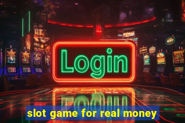 slot game for real money