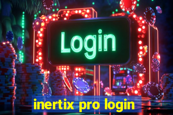 inertix pro login