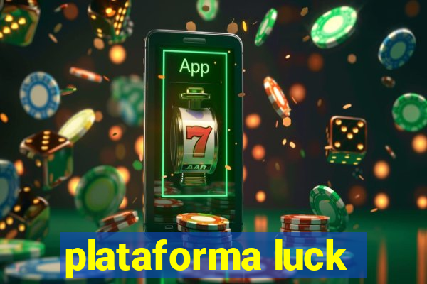 plataforma luck