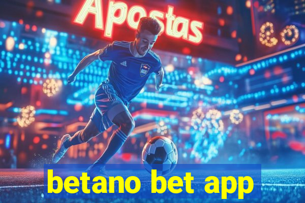 betano bet app