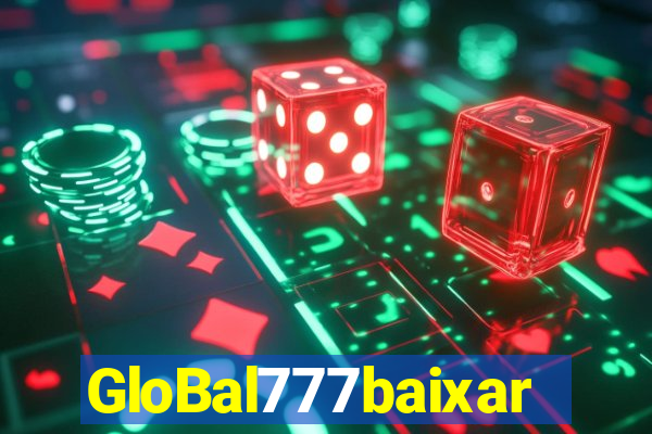 GloBal777baixar