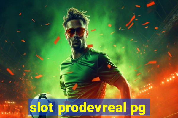 slot prodevreal pg