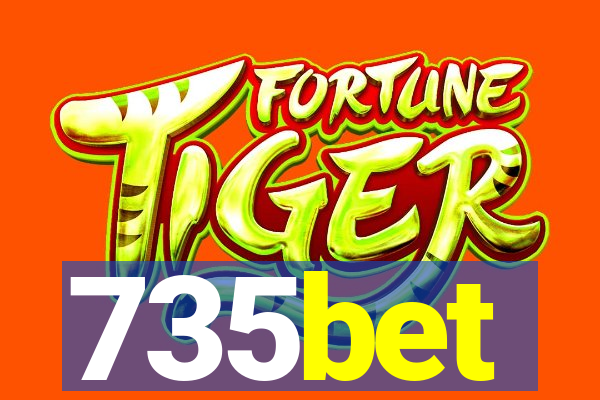 735bet