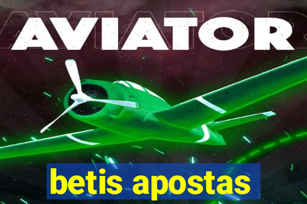 betis apostas