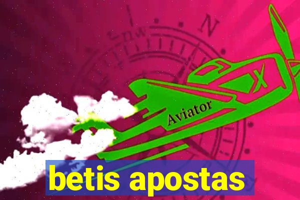 betis apostas