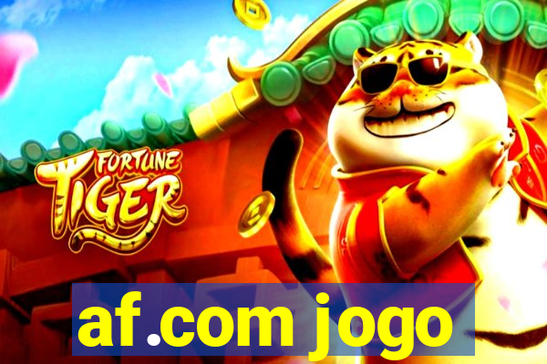 af.com jogo