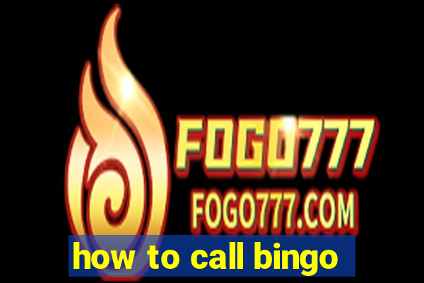 how to call bingo