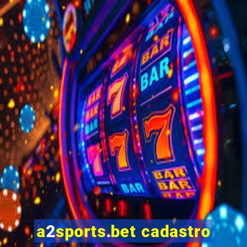 a2sports.bet cadastro