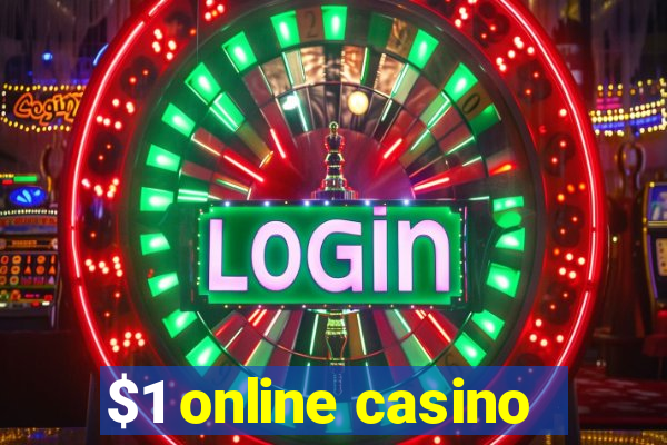 $1 online casino