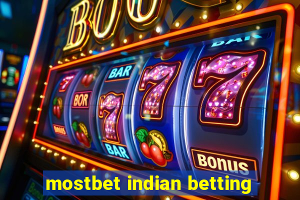 mostbet indian betting