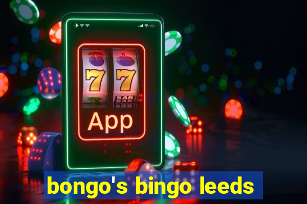 bongo's bingo leeds