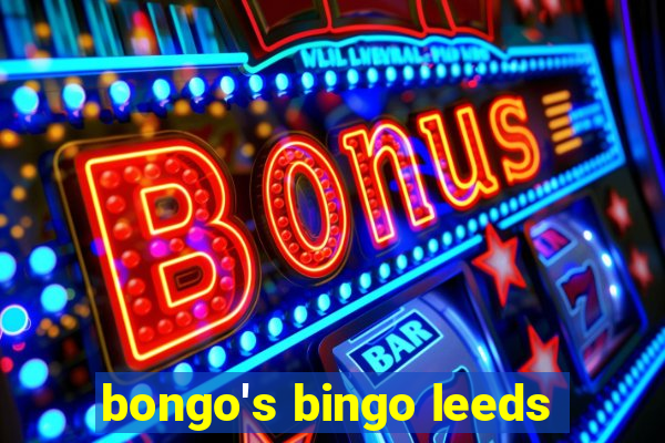 bongo's bingo leeds