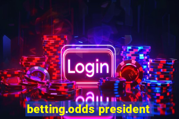 betting.odds president