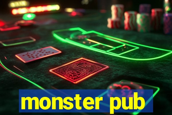 monster pub