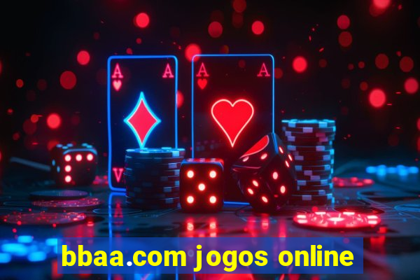 bbaa.com jogos online