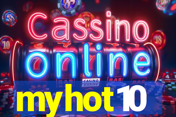 myhot10