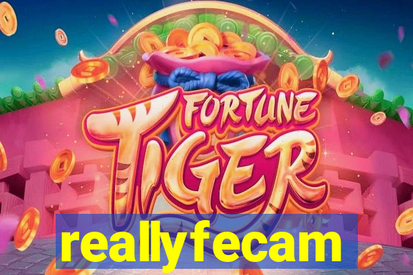 reallyfecam