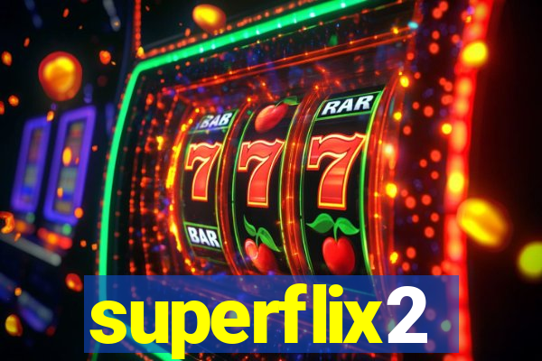 superflix2