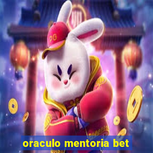 oraculo mentoria bet