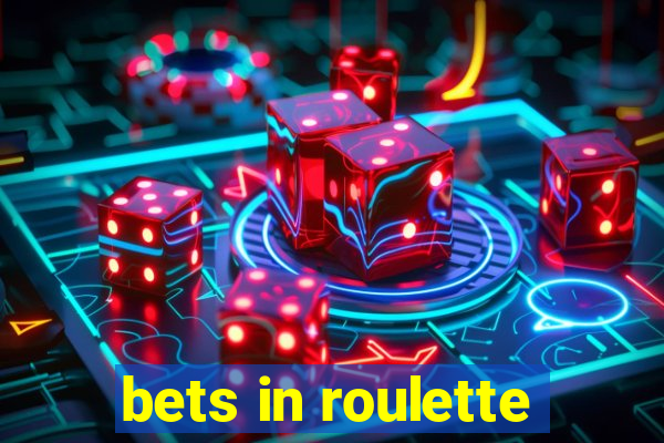 bets in roulette