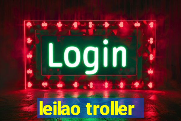 leilao troller