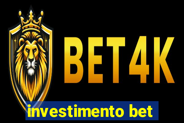 investimento bet