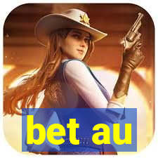 bet au