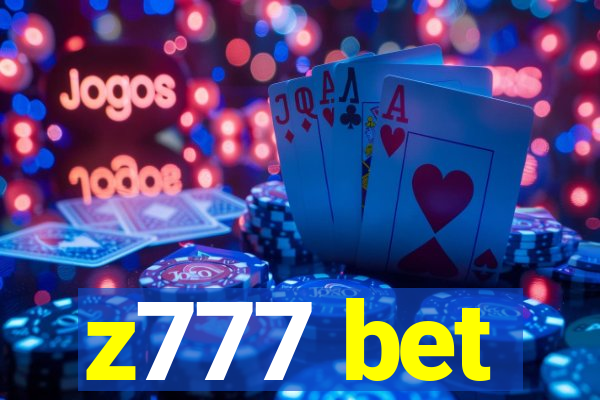 z777 bet