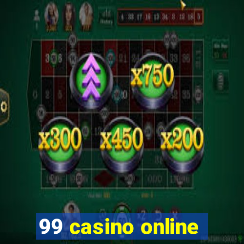 99 casino online