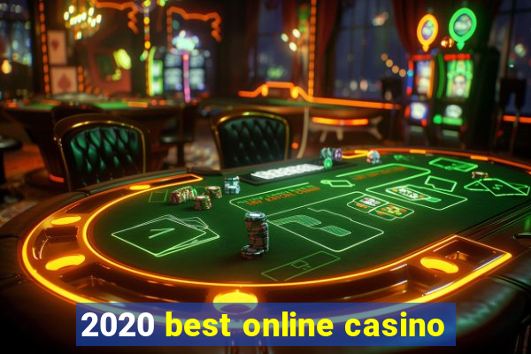 2020 best online casino