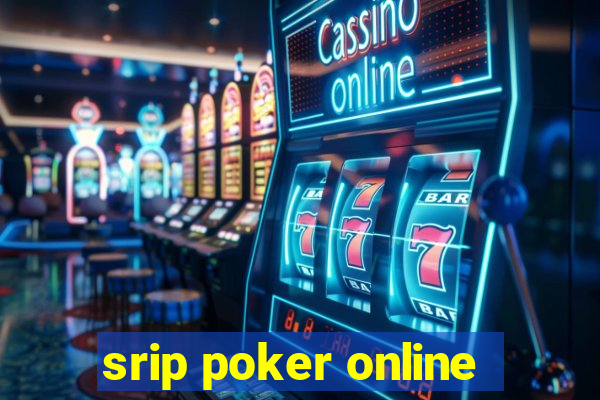 srip poker online