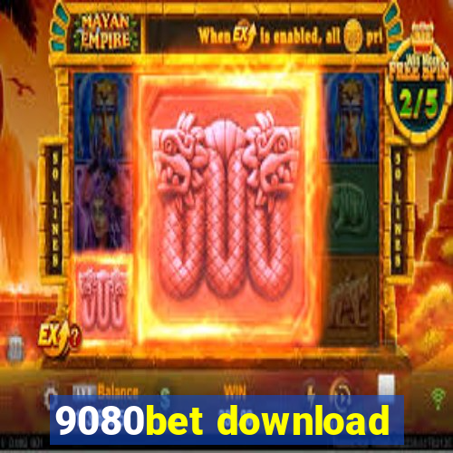 9080bet download