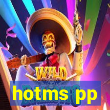 hotms pp