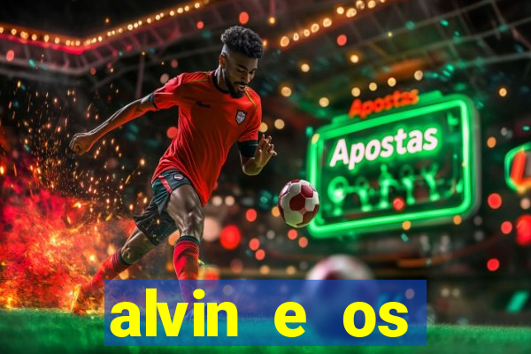 alvin e os esquilos 5