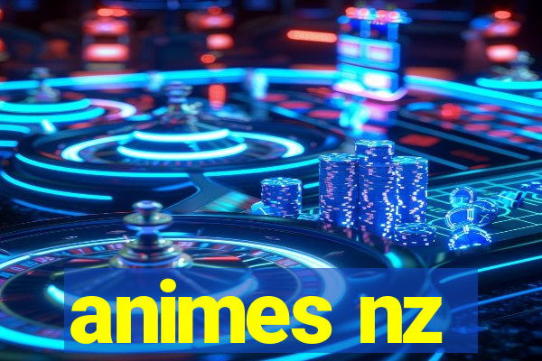 animes nz