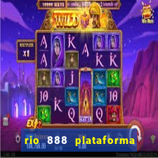 rio 888 plataforma de jogos