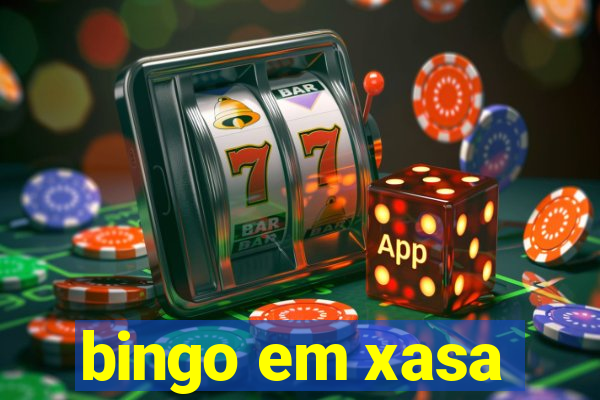 bingo em xasa