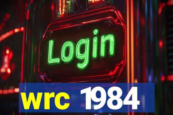 wrc 1984