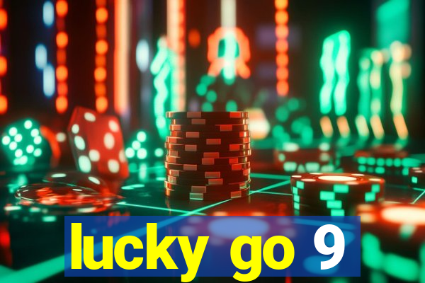 lucky go 9