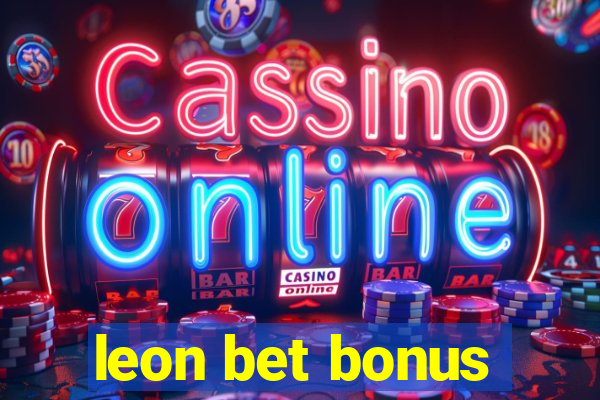 leon bet bonus