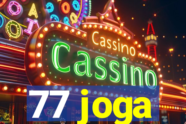 77 joga