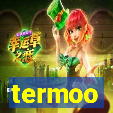 termoo