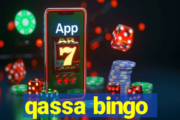 qassa bingo