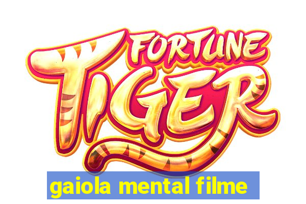 gaiola mental filme