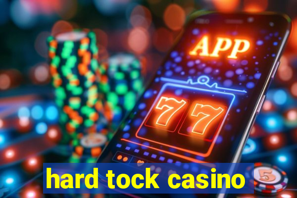 hard tock casino