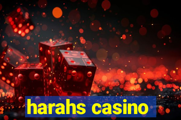 harahs casino