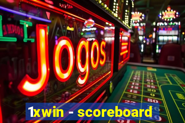 1xwin - scoreboard