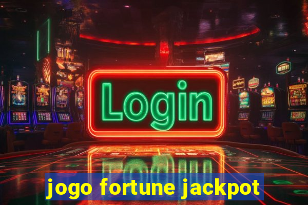 jogo fortune jackpot