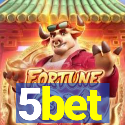 5bet