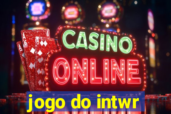 jogo do intwr